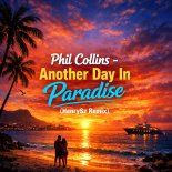 Phil Collins - Another Day In Paradise (HenrySz Remix)