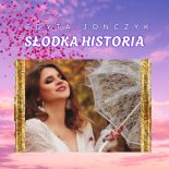 Edyta Jończyk - Słodka historia