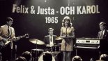 Felix & Justa - Och Karol 1965 (Polska wersja).