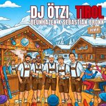 DJ Ötzi - Tirol (BEUNHAZEN x Sebastian Bronk Remix) [Radio Edit]