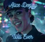 Alice Deejay - Will I Ever (29WAVE REMIX) AI
