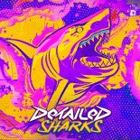 Detailed - Sharks (Extended Mix)