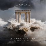 Marnik & Conrad Taylor - A Better Place (feat. Ed Graves)