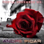 Andre Picar - You'll Remember Me (Club Mix)