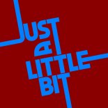 ABOUTME - Just A Little Bit (Extended Mix)