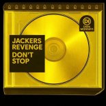 Jackers Revenge - Don't Stop