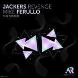 Jackers Revenge, Mike Ferullo - The System