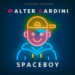 Walter Gardini - Spaceboy (Original Mix)