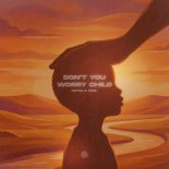 NATAN & feva. - Don't You Worry Child (Original Mix)