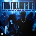 Justė, Jaxstyle & Jon - Turn The Lights Off (Hypaton Extended Remix)