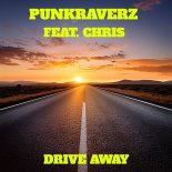PunkRaverz feat.Chris - Drive Away (Original Mix)