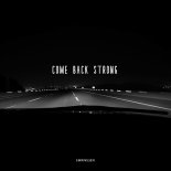 Emin Nilsen - Come Back Strong (Original Mix)