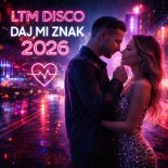 LTM Disco - Daj mi znak (Original)