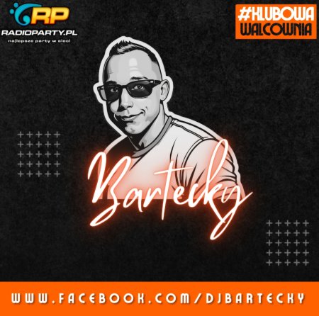Bartecky - Klubowa Walcownia (18.11.2025) (RadioParty.pl)