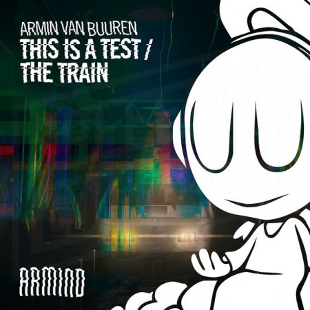 Armin van Buuren - This Is A Test (Extended Mix)
