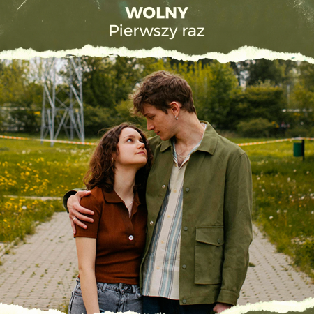 WOLNY - Pierwszy raz