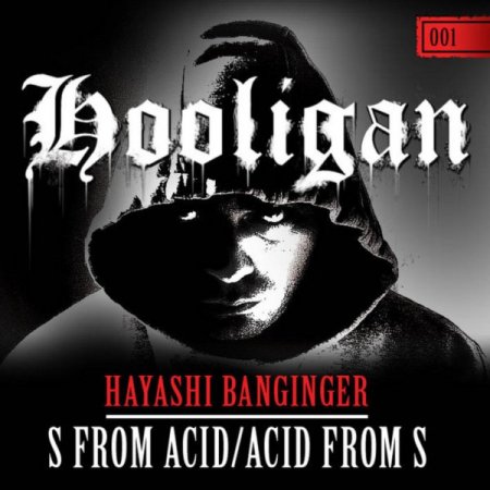 Hayashi Banginger - Acid From S (Original Mix)