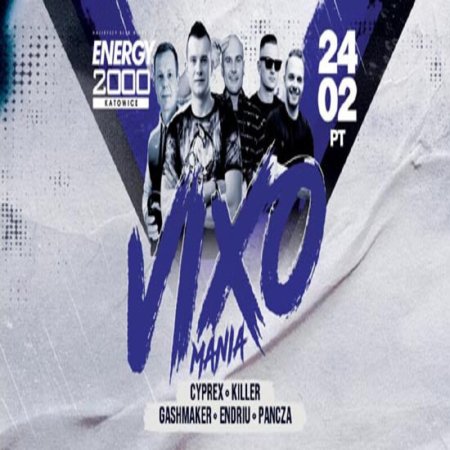 GASHMAKER - GRUBA VIXA ENERGY 2000 KATOWICE (24.02.2023)