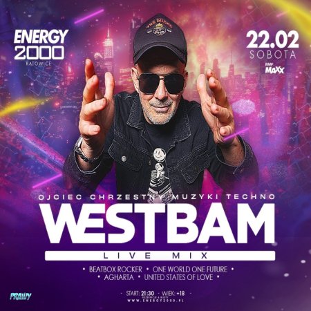 WESTBAM - PRAWDZIWE TECHNO LIVE VIDEO MIX ENERGY 2000 KATOWICE SOBOTA (22.02.2025)