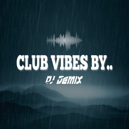 DJ Demix - Club Vibes (RadioParty.Pl) (16.01.2026)