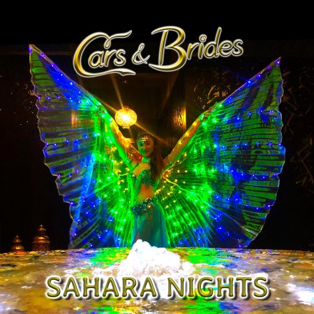 Cars & Brides - Sahara Nights (Maxi-Version)