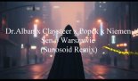 Dr Alban x Claysteer x Popek x Niemen – Sen o Warszawie (Sunosoid Remix)