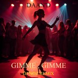 Daan\'D - Gimme Gimme (Dj.Noz Rmx)
