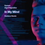 Dynoro feat. Gigi D'Agostino - In My Mind (Dunisco Remix)
