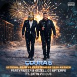 Partyraiser & Gezellige Uptempo Feat. Skits Vicious - Cobra 6 (Official BKJN Vs. Partyraiser 2026 Anthem)