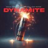 Shaun Baker, Mr. Explode, Dan Winter - Dynamite (Extended Mix)