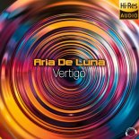 Aria De Luna - Vertigo (Extended Mix)
