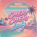 MOTi, Amero, Hallasen - Cheri Cheri Lady (Radio Mix)