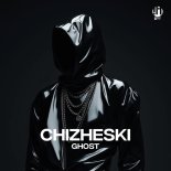 CHIZHESKI - Ghost