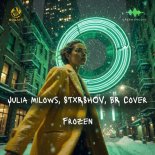 Julia Milows, STXRSHOV & BR Cover - Frozen