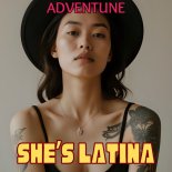 Adventune - She's Latina (Extended Mix)