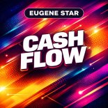 Eugene Star - Cash Flow (Extended Mix)