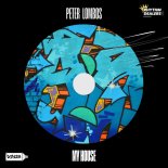 Peter Lombos - My House (Extended Mix)