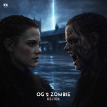 Keltek - OG 2 Zombie (Extended Mix)