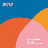 Robbie Rivera - Que Lindo (Federico Scavo Extended Remix)