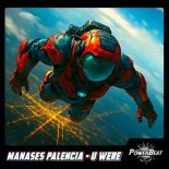 Manases Palencia - U Were