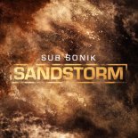 Sub Sonik - Sandstorm (Extended Mix)