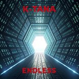 K-Tana - Endless (Original Mix)
