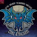 The Darkraver, Ben Nicky, LNY TNZ, Hans Glock - Coke & Bacardi (Extended Mix)