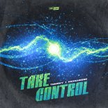 Tomsky, KICKCHEEZE - Take Control (Extended)