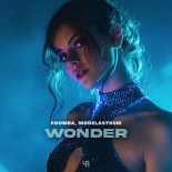 Poomba and MODELASTRUM - Wonder