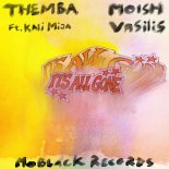 Themba & MoIsh & Kali Mija & Vasi - It's All Gone (Extended Mix)