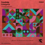 Foxwhelp - Emergence (Todd Sargent Radio Mix)