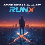 Beniyal David & Alan Walker - RunX (Original Mix)