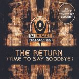 DJ Visage Feat. Clarissa - The Return (Return Mix)