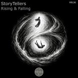 Storytellers - Rising and Falling (Original Mix)